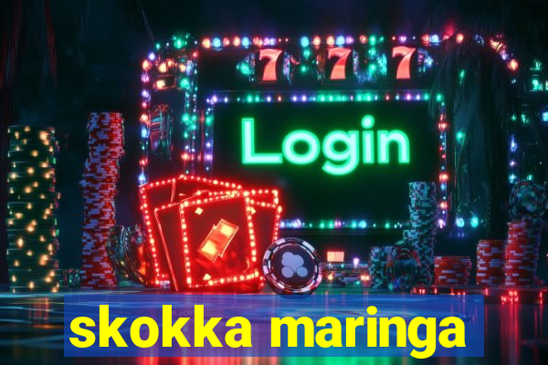 skokka maringa